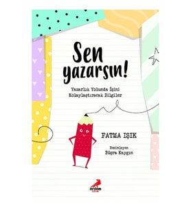 Sen Yazarsın!