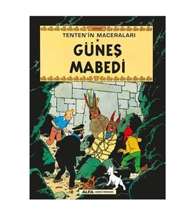 Güneş Mabedi-Tenten'in Maceraları Herge Alfa Yayıncılık