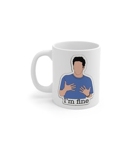 Friends Ross Is Fine Baskılı Kupa Bardak