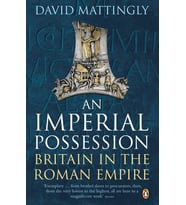 An Imperial Possession: Britain In The Roman Empire, 54 Bc - Ad 409