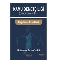 Kamu Denetçiliği Ombudsmanlık Ve Uygulama Örnekleri