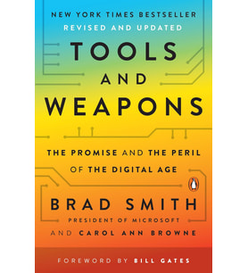 Tools And Weapons: The Promise And The Peril Of The Digital Age