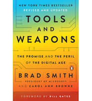Tools And Weapons: The Promise And The Peril Of The Digital Age