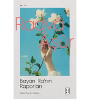 Bayan Ra’nın Raporları Radvâ Âşûr