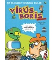 Boris Görevde Bir Bilgisayar Virüsünün Anıları / Virüs Boris