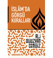 İSLAM’DA GÖRGÜ KURALLARI