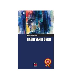Bağrı Yanık Ömer Mahmut Yesari Elips Kitap