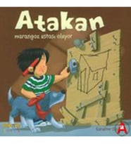 Atakan Marangoz Ustası Oluyor (Ciltsiz)