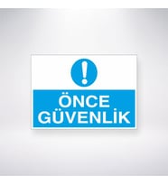 Önce Güvenlik