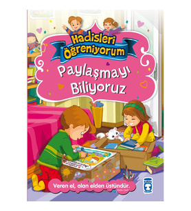 Paylaşmayı Biliyoruz - Hadisleri Öğreniyorum