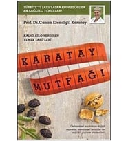 Canan Efendigil Karatay - Karatay Mutfağı