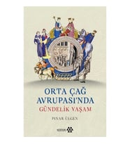 Orta Çağ Avrupası’nda Gündelik Yaşam