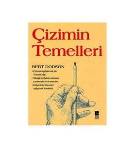 Çizimin Temelleri Bert Dodson Bilge Kültür Sanat Yay