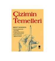 Çizimin Temelleri Bert Dodson Bilge Kültür Sanat Yay