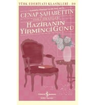 Haziranın Yirminci Günü - Toplu Hikayeleri - - Türk Edebiyatı Klasikleri