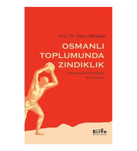 Osmanlı Toplumunda Zındıklık