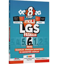 8. Sınıf Etkili LGS Fasikülleri Üçgenler Dönüşüm Geometrisi ve Geometrik Cisimler 6 Etkili Matematik