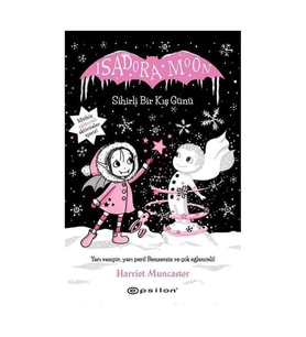 Isadora Moon 8 Sihirli Bir Kış Günü Epsilon Yayınları