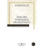 Zincire Vurulmuş Prometheus - Hasan Ali Yücel Klasikleri