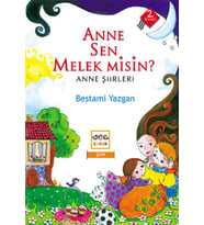 Anne Sen Melek misin? Anne Şiirleri