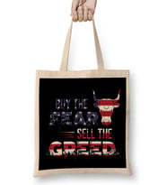 Buy The Fear Sell The Greed USA Flag Patriotic Bez Çanta Uzun Saplı