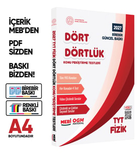 2027 YKS-TYT MEBİ-OGM Dört Dörtlük Fizik Pekiştirme Testi A4 Renkli Soru Bankası BASKI ÜCRETİ