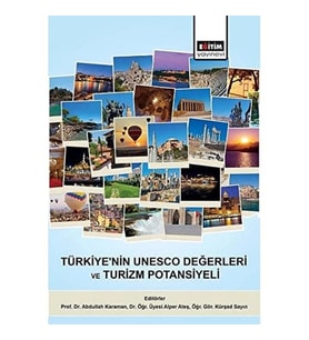 Türkiye'Nin Unesco Değerleri Ve Turizm Potansiyeli (Krem)