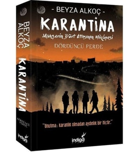 Karantina - Dördüncü Perde