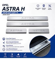 Opel Astra H Sedan Krom Kapı Eşiği Tk 2008 Üzeri Paslanmaz Çelik