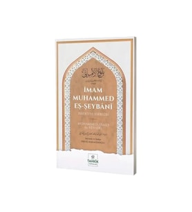 İmam Muhammed Eş Şeybani Hayatı Ve Eserleri