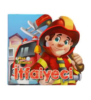 Ben Kimim? İtfaiyeci Parıltı Yayınları