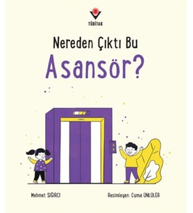 Nereden Çıktı Bu Asansör?