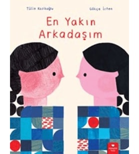 Yakın Arkadaşım