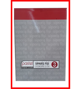 Sipariş Fişi 14x20 cm boyutunda 2/50 Otokopili 1 Asıl 2 Suret (3 Nüsha) 2 Adet