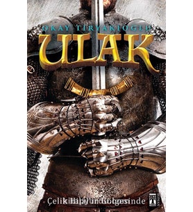 ULAK ÇELİK HİLALİN GÖLGESİNDE - GENÇ TİMAŞ YAYINLARI (Karışık)