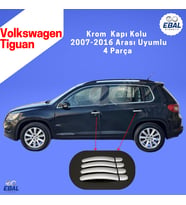 VW Tiguan Krom Kapı Kolu 4 Kapı 2007-2016 Arası P. Çelik