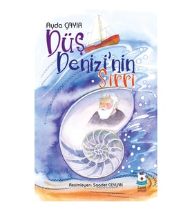Düş Denizi'nin Sırrı