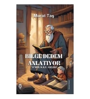 Bilge Dedem Anlatıyor ''O'nun (S.A.V.) Gelişi''