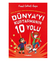 Dünya'yı Kurtarmanın 10 Yolu