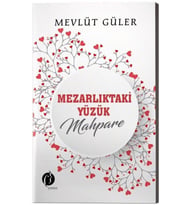Mezarlıktaki Yüzük & Mahpare
