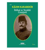 İTTİHAT VE TERAKKİ CEMİYETİ
