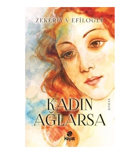 Kadın Ağlarsa