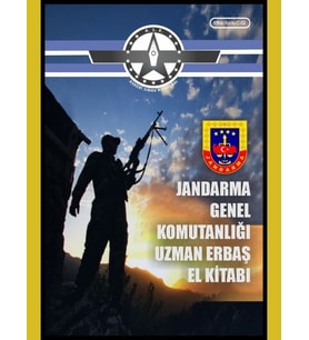 Jandarma Genel Komutanlığı Uzman Erbaş El Kitabı