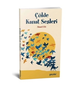 Çölde Kanat Sesleri