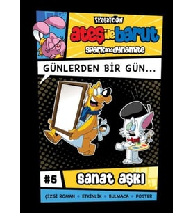 Ateş İle Barut Günlerden Bir Gün 5 - Sanat Aşkı