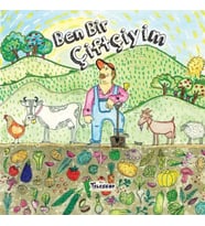 Ben Bir Çiftçiyim - Meslekler Serisi