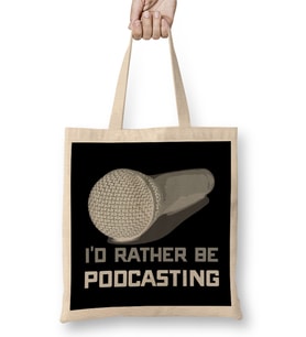 I d Rather Be Podcasting Cute & Funny Podcast Host Bez Çanta Uzun Saplı