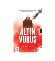 Altın Vuruş M Haluk Yelmen Ark Kitapları