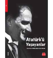 Atatürk’ü Yaşayanlar - Gönül Bakay