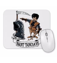Game Of Thrones Not Today Mouse Pad